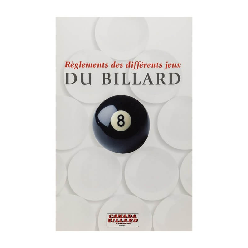 RÈGLEMENTS DES DIFFÉRENTS JEUX DU BILLARD (FRENCH RULE BOOK)